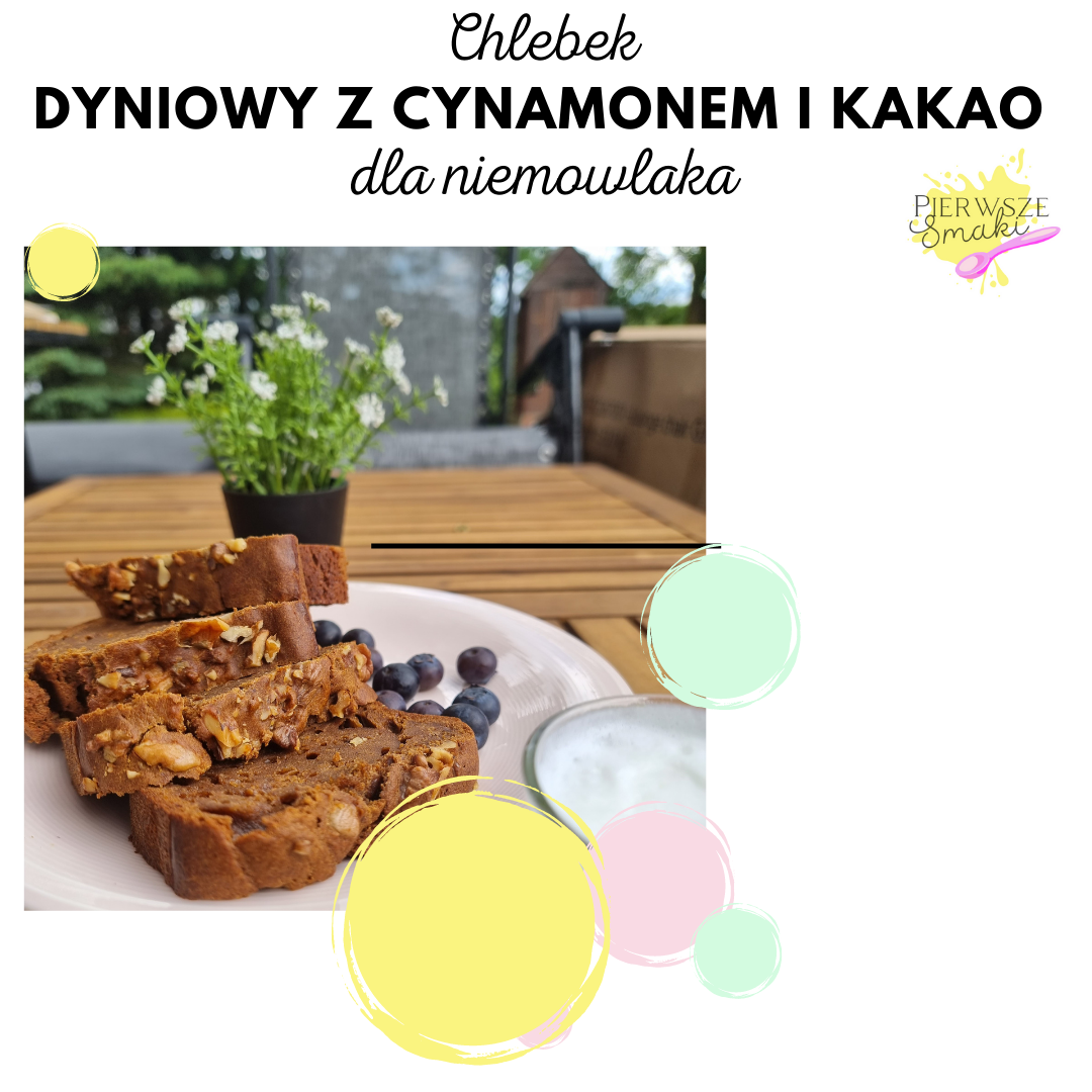 Chlebek dyniowy z cynamonem i kakao dla niemowlaka